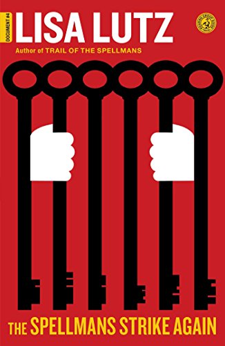 The Spellmans Strike Again: Document #4 (The Spellmans series)