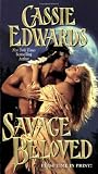 Savage Beloved (Savage (Leisure Paperback))