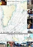 A Border of Mirrors