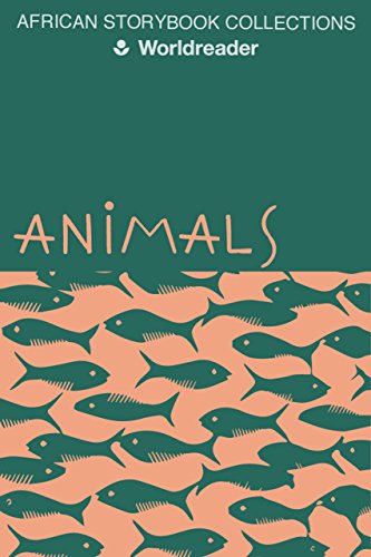 Animals (African Storybook Collection)