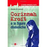 Corinnah Kroft e le figure diaboliche. La borsa spiegata a tuttidi Renato Di Lorenzo
