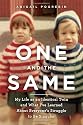 One and the Same: My Life as an Identical Twin and What I've Learned about Everyone's Struggle to Be Singular