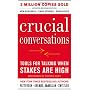 Crucial Conversations Tools for Talking When Stake&hellip by Kerry Patterson