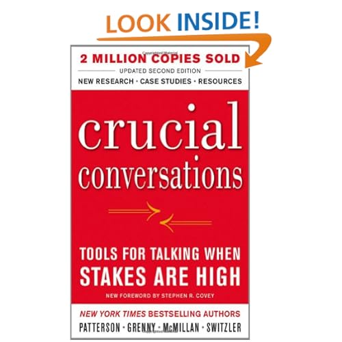 Crucial Conversations Tools for Talking When Stakes Are High, Second Edition