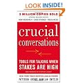 Crucial Conversations Tools for Talking When Stakes Are High, Second Edition