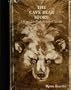 The Cave Bear Story: Life and Death of a Vanished Animal