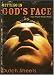Getting In God's Face: How Prayer Really Works