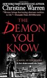 The Demon You Know
