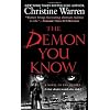 The Demon You Know: A Novel of the Others