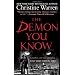 The Demon You Know: A Novel of the Others