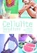Cellulite Solutions: 7 Ways to Beat Cellulite in 6 Weeks (Pyramid Paperback)