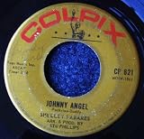 Johnny Angel / Where`s It Gonna Get Me?