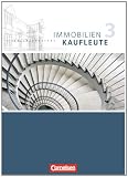 Immobilienkaufleute - Neubearbeitung: Band 3: Lernfelder 10-13 - Sch&uuml;lerbuch - Manuela Lengwinat, Ulrike Speer, Dirk Wenzel, Manfred W&uuml;nsche