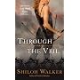 Through the Veil (Berkley Sensation)