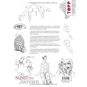 Die Kunst des Zeichnens: Die große Zeichenschule: praxisorientiert und gut erklärt