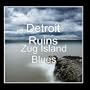 Zug Island Blues