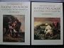 The Paintings of Eugene Delacroix: A Critical Catalogue, 1832-1863