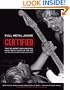 Full Metal Jackie Certified: The 50 Most Influential Heavy Metal Songs of the 80s and the True Stories Behind Their Lyrics (Cengage Educational)