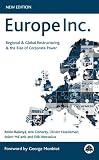 Europe, Inc.: Regional & Global Restructuring & the Rise of Corporate Power