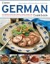 Classic German Cookbook: 70 traditional recipes from Germany, Austria, Hungary and Czechoslovakia, shown step-by-step in 300 photographs (Classic (Southwater))