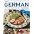 Classic German Cookbook: 70 Traditional Recipes from Germany, Austria, Hungary and the Czech Republic, Shown Step-by-step in 300 Photographs (Classic (Southwater))