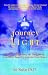 Books : Journey Into the Light: The Path to Enlightenment and Transformation