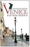The Venice Experiment: A Year of Trial and Error Living Abroad