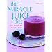 Miracle Juice Diet: Lose 3kg (7lbs) in Just 7 Days!