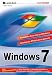 Das gro&szlig;e Buch: Windows 7
