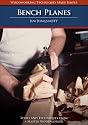 DVD: Bench Planes: Tools and Techniques from a Master Woodworker
