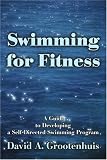 Swimming for Fitness: A Guide to Developing a Self-directed Swimming Program