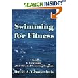 Swimming for Fitness: A Guide to Developing a Self-Directed Swimming Program by  David A. Grootenhuis