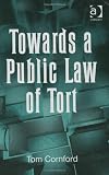 Towards a Public Law of Tort