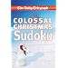 The Daily Telegraph Colossal Christmas Sudoku (Sunday Telegraph)