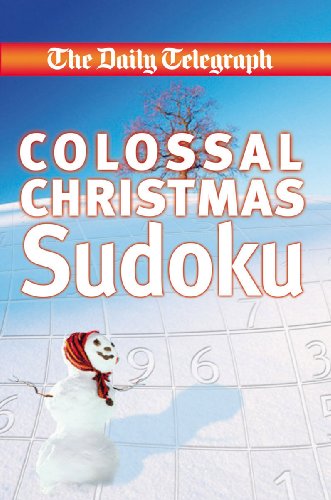 Daily Telegraph Colossal Christmas Sudoku (Sunday Telegraph)