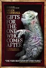 Gifts for the One Who Comes After