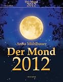 Produkt-Bild: Der Mond 2012: Das Wissen f&uuml;r jeden Tag. Text-Abrei&szlig;kalender
