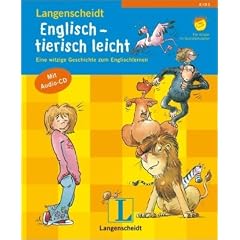 Englisch - tierisch leicht: Eine witzige Geschichte zum Englischlernen. F�r Kinder im Grundschulalter