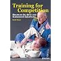 Training for Competition: Brazilian Jiu-Jitsu and Submission Grappling