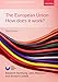 The European Union: How Does it Work? (New European Union)