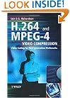 H.264 and MPEG-4 Video Compression: Video Coding for Next Generation Multimedia