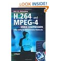 H.264 and MPEG-4 Video Compression Video Coding for Next-Generation Multimedia: Video Coding for Next-generation Multimedia