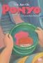 The Art of Ponyo (Ponyo on the Cliff By the Sea)