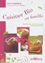 Cuisiner bio en famille : Recettes pour petits gourmands et grands gourmets