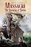 Massacre: The Storming of Bolton