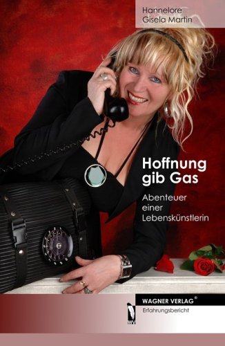 Hoffnung gib Gas