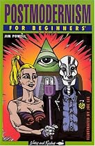 Postmodernism For Beginners