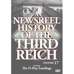 A Newsreel History of the Third Reich Vol. 17 by 