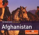 The Rough Guide To The Music Of Afghanistan