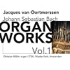 Orgelwerke Vol. 1